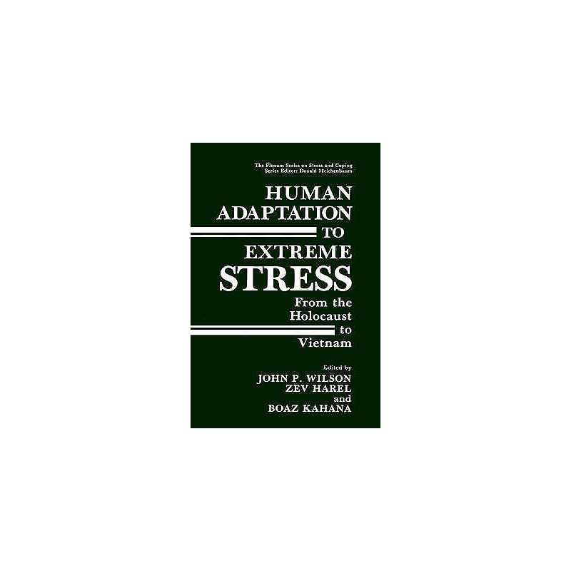 Human Adaptation to Extreme Stress - 9780306428739