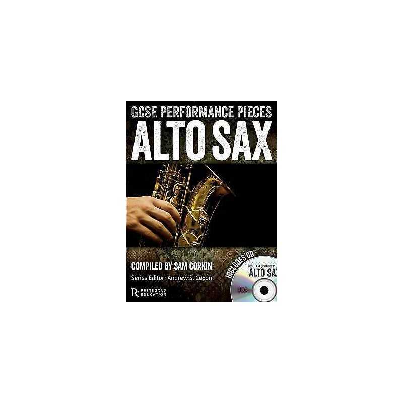 GCSE Performance Pieces - Alto Saxophone - 9781780386379