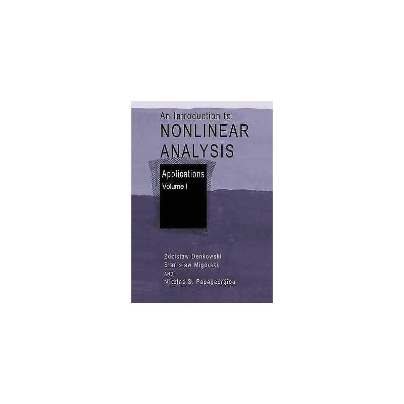 An Introduction to Nonlinear Analysis: Applications - 9781461348139