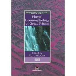Fluvial Geomorphology of Great Britain - 9780412789304