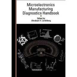 Microelectronics Manufacturing Diagnostics Handbook - 9780442004712