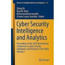 Cyber Security Intelligence and Analytics - 9783030433086