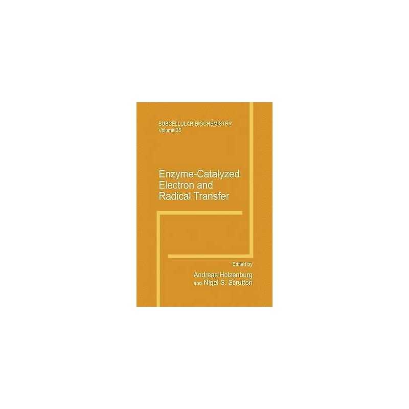 Enzyme-Catalyzed Electron and Radical Transfer - 9780306463990