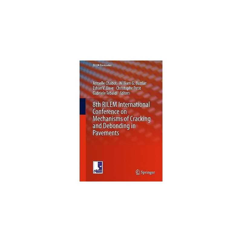 8th RILEM International Conference on Mechanisms of Cracking ... - 9789402408669