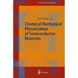 Chemical-Mechanical Planarization of Semiconductor Materials - 9783540431817