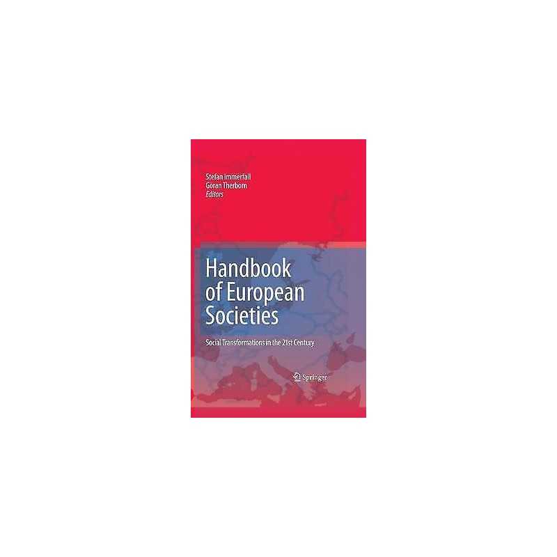 Handbook of European Societies - 9780387881980