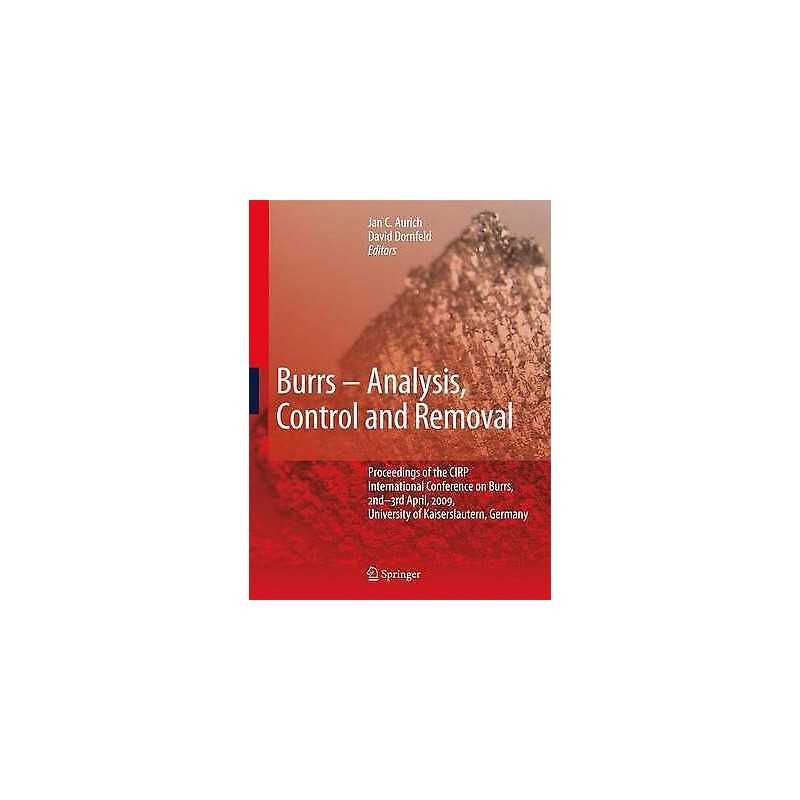 Burrs - Analysis, Control and Removal - 9783642005671
