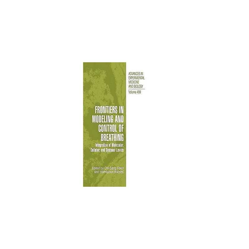 Frontiers in Modeling and Control of Breathing - 9780306466472