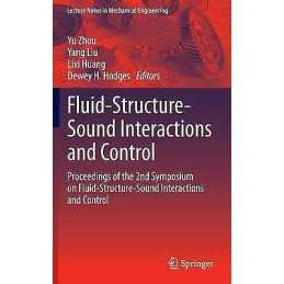 Fluid-Structure-Sound Interactions and Control - 9783642403705