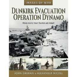 Dunkirk Evacuation - Operation Dynamo - 9781526770356