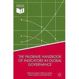 The Palgrave Handbook of Indicators in Global Governance - 9783319627069