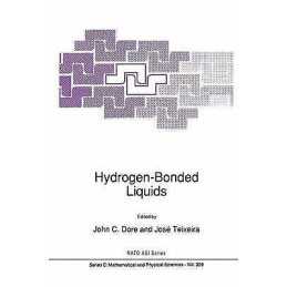 Hydrogen-Bonded Liquids - 9780792310556