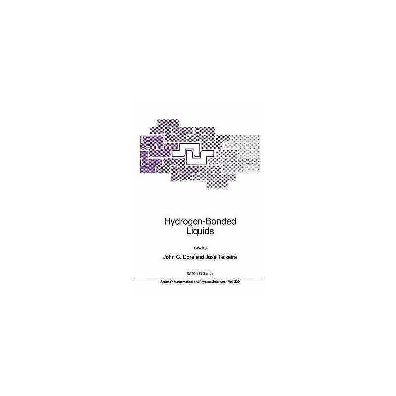 Hydrogen-Bonded Liquids - 9780792310556