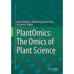 PlantOmics: The Omics of Plant Science - 9788132235248