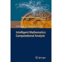 Intelligent Mathematics: Computational Analysis - 9783642170973
