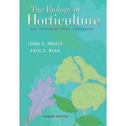The Biology of Horticulture - 9780471465799