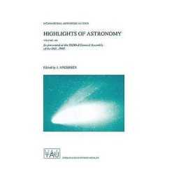Highlights of Astronomy Volume 11B - 9780792355557