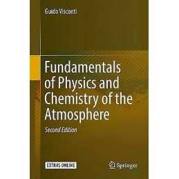 Fundamentals of Physics and Chemistry of the Atmosphere - 9783319294476