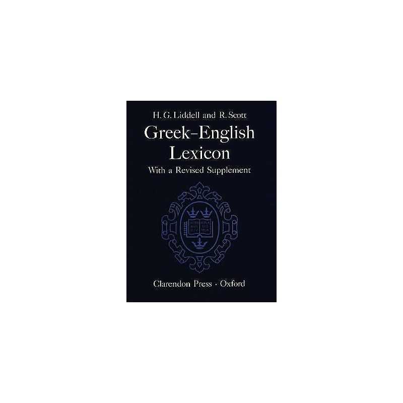 A Greek-English Lexicon - 9780198642268