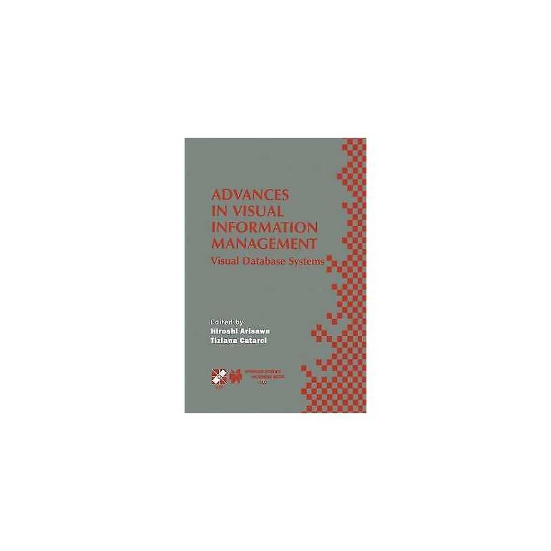 Advances in Visual Information Management - 9780792378358