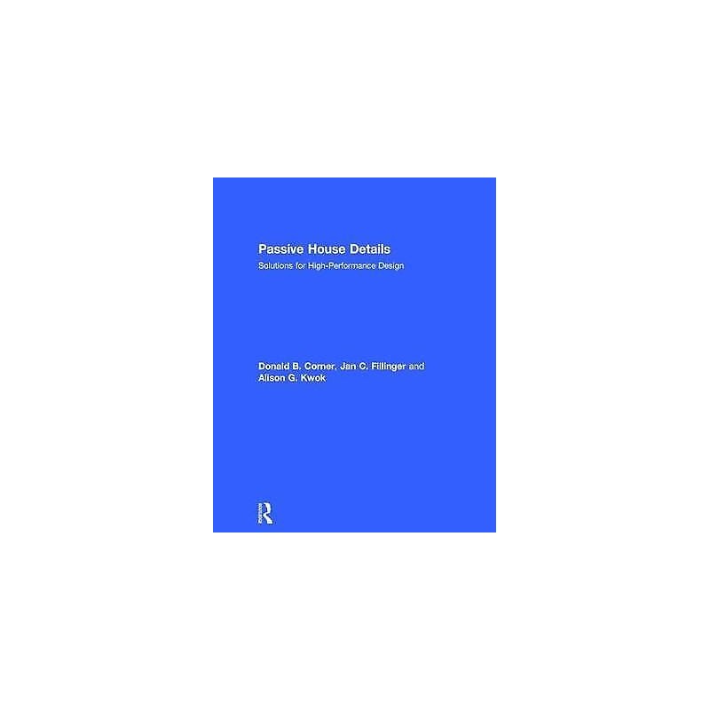 Passive House Details - 9781138958258