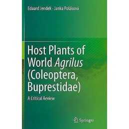 Host Plants of World Agrilus (Coleoptera, Buprestidae) - 9783319361895