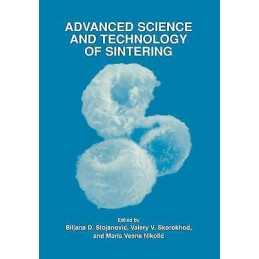 Advanced Science and Technology of Sintering - 9780306461804