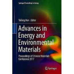 Advances in Energy and Environmental Materials - 9789811301575