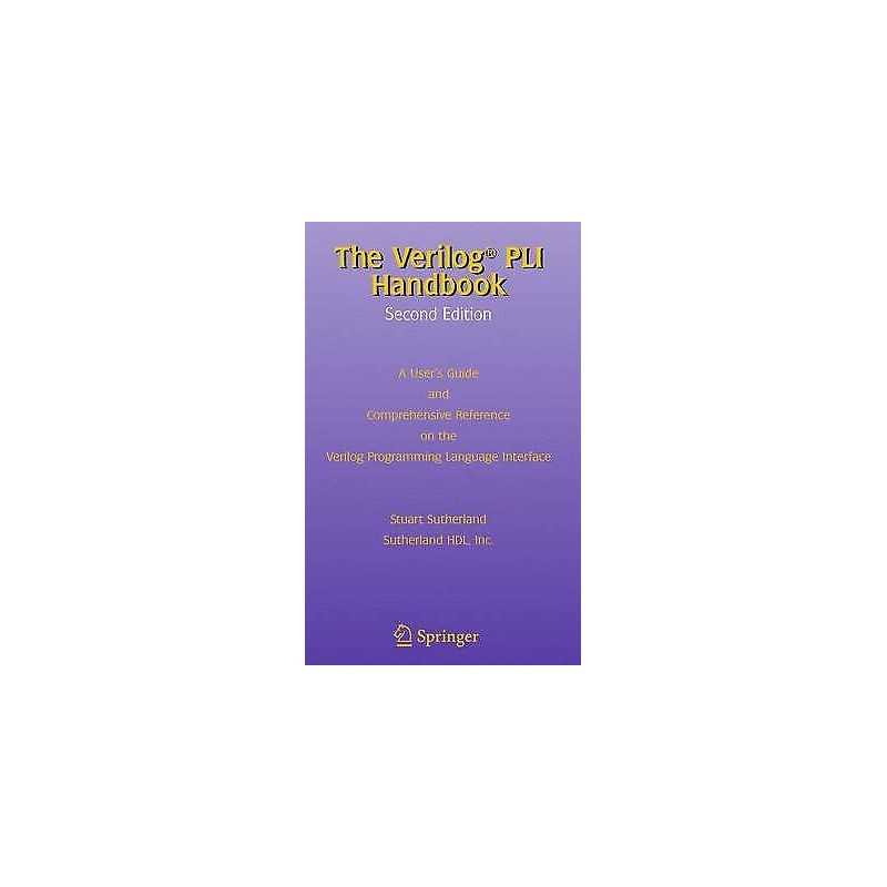 The Verilog PLI Handbook - 9781475783711