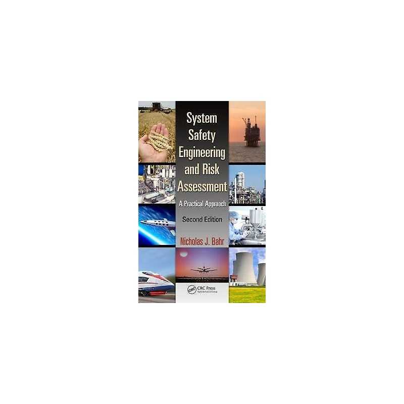 System Safety Engineering and Risk Assessment - 9781466551602