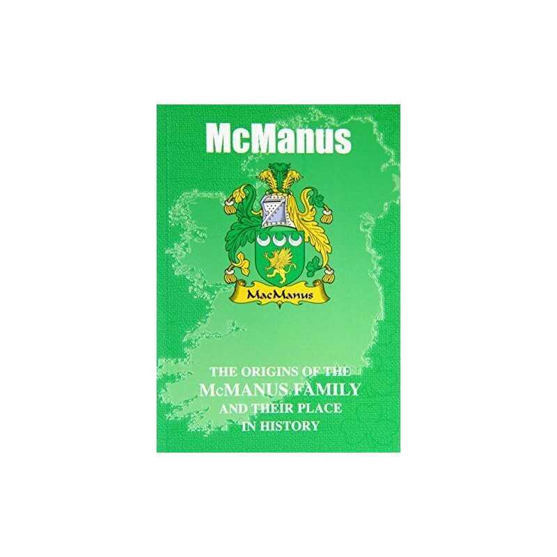 McManus: The Origins of the McManus Fami..., Gray, Iain