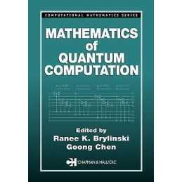 Mathematics of Quantum Computation - 9781584882824