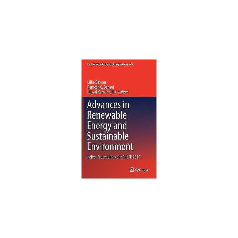 Advances in Renewable Energy and Sustainable Environment - 9789811553127