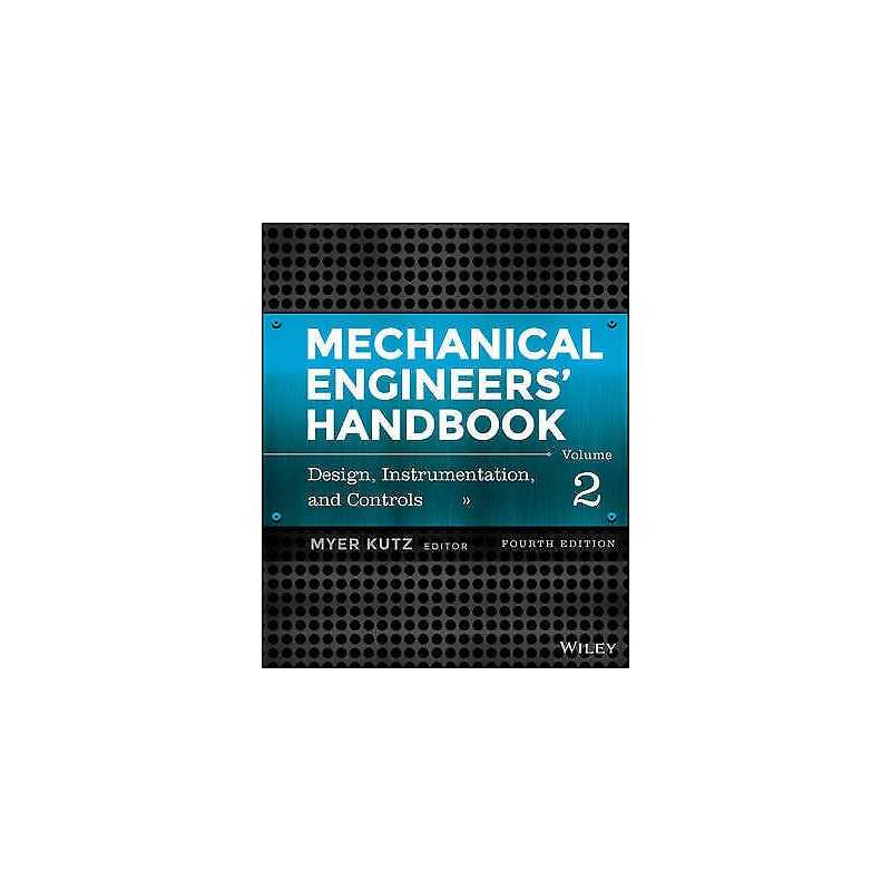 Mechanical Engineers Handbook, Volume 2 - 9781118112830