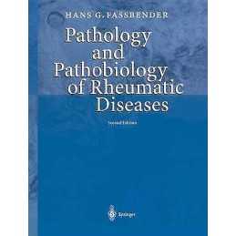 Pathology and Pathobiology of Rheumatic Diseases - 9783642083136