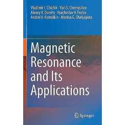 Magnetic Resonance and Its Applications - 9783319052984
