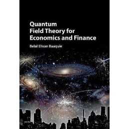 Quantum Field Theory for Economics and Finance - 9781108423151