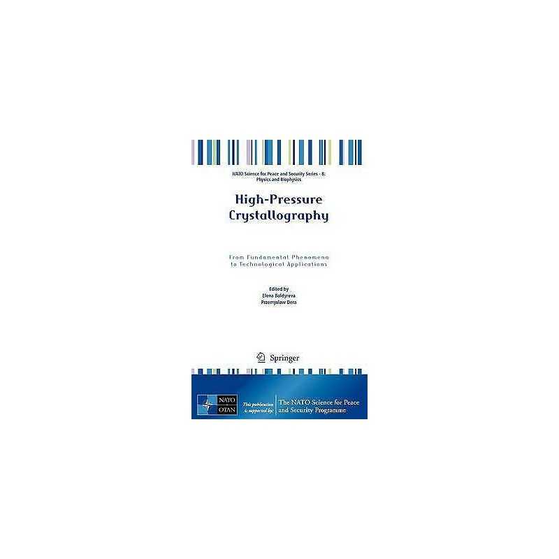 High-Pressure Crystallography - 9789048192571