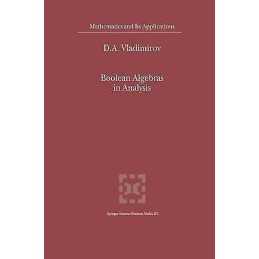 Boolean Algebras in Analysis - 9781402004803