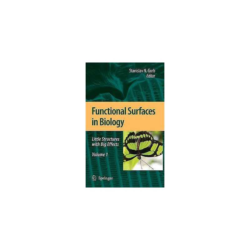 Functional Surfaces in Biology - 9781402066962