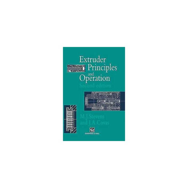Extruder Principles and Operation - 9789401042475