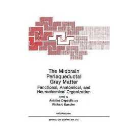 The Midbrain Periaqueductal Gray Matter - 9780306440335