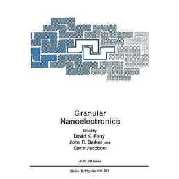 Granular Nanoelectronics - 9781489936912
