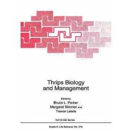 Thrips Biology and Management - 9780306450136