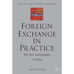 Foreign Exchange in Practice - 9781403901743