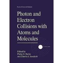 Photon and Electron Collisions with Atoms and Molecules - 9780306456923