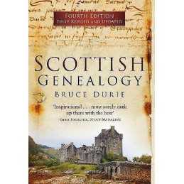 Scottish Genealogy (Fourth Edition) - 9780750984225