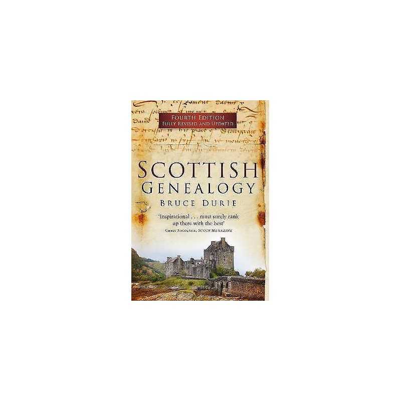 Scottish Genealogy (Fourth Edition) - 9780750984225