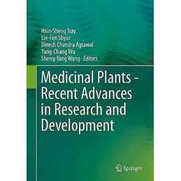 Medicinal Plants - Recent Advances in Research and Development - 9789811010842