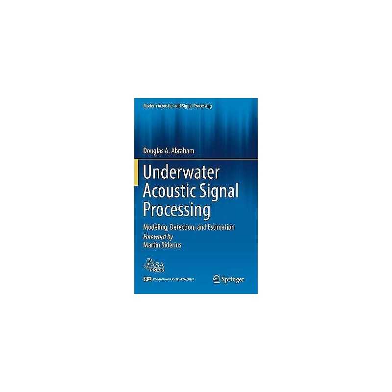 Underwater Acoustic Signal Processing - 9783319929811